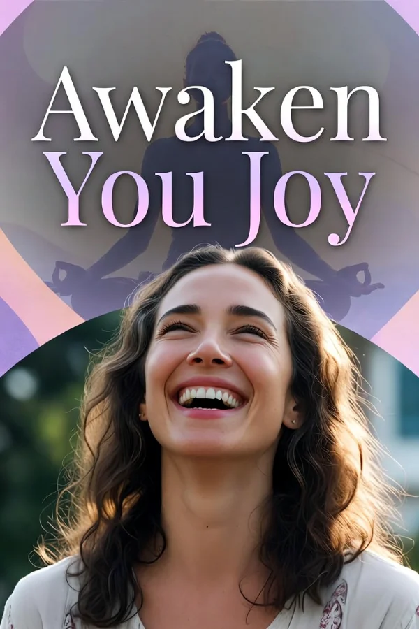 Awaken Your Joy